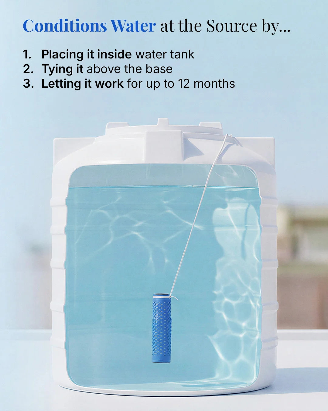 Hard2Soft water conditioner placed inside water tank to treat hard water for up to 12 months